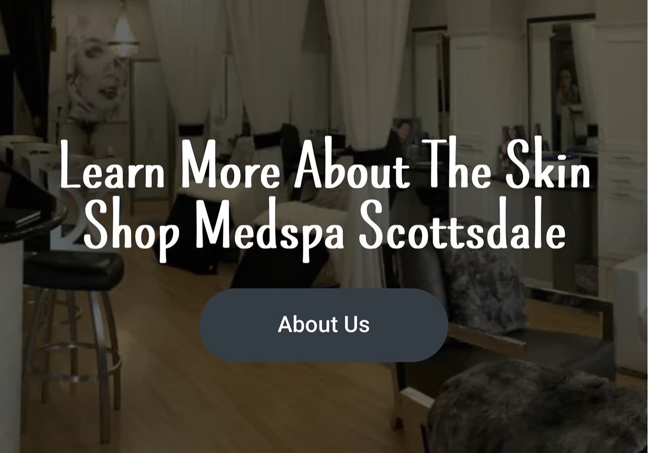The Skin Shop Medspa Scottsdale audit